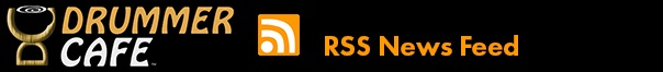 Drummer Cafe RSS News Feed